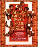 Teresa Norman: African-American Baby Name Book