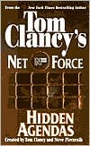 Tom Clancy: Tom Clancy's Net Force: Hidden Agendas