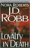 Book cover image of Loyalty in Death (In Death Series #9) by J. D. Robb
