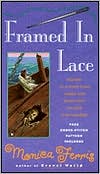 Book cover image of Framed in Lace (Needlecraft Mystery Series #2) by Monica Ferris