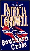 Patricia Cornwell: Southern Cross (Andy Brazil Series #2)