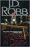 Book cover image of Witness in Death (In Death Series #10) by J. D. Robb