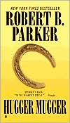 Robert B. Parker: Hugger Mugger (Spenser Series #27)
