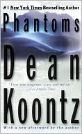 Book cover image of Phantoms by Dean Koontz