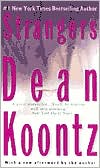 Book cover image of Strangers by Dean Koontz