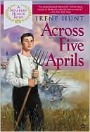 Book cover image of Across Five Aprils by Irene Hunt