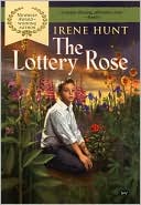 Book cover image of Lottery Rose by Irene Hunt