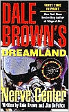Book cover image of Dale Brown's Dreamland: Nerve Center by Dale Brown