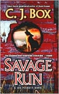 C. J. Box: Savage Run (Joe Pickett Series #2)