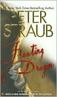 Book cover image of Floating Dragon by Peter Straub