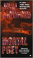 John Sandford: Mortal Prey (Lucas Davenport Series #13)