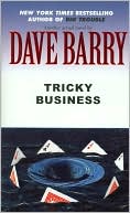 Book cover image of Tricky Business by Dave Barry