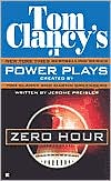 Tom Clancy: Tom Clancy's Power Plays: Zero Hour