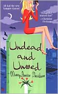 MaryJanice Davidson: Undead and Unwed (Betsy Taylor Series #1)