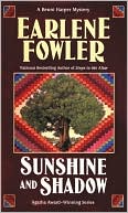 Earlene Fowler: Sunshine and Shadow (Benni Harper Series #10)