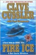 Book cover image of Fire Ice: A Kurt Austin Adventure (NUMA Files Series) by Clive Cussler