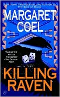 Book cover image of Killing Raven (Wind River Reservation Series #9) by Margaret Coel