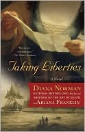 Book cover image of Taking Liberties by Diana Norman
