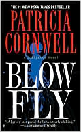 Book cover image of Blow Fly (Kay Scarpetta Series #12) by Patricia Cornwell