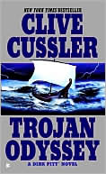 Clive Cussler: Trojan Odyssey (Dirk Pitt Series #17)