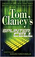 Book cover image of Tom Clancy's Splinter Cell #1 by Tom Clancy