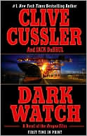 Book cover image of Dark Watch (Oregon Files Series #3) by Clive Cussler