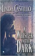 Book cover image of A Whisper in the Dark by Linda Castillo
