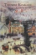 Thomas Kinkade: The Christmas Angel (Cape Light Series #6)