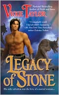 Vickie Taylor: Legacy of Stone