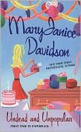 MaryJanice Davidson: Undead and Unpopular (Betsy Taylor Series #5)