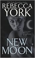 Book cover image of New Moon (Moon Series #6) by Rebecca York
