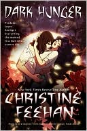 Christine Feehan: Dark Hunger (Dark Series #14)