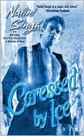 Nalini Singh: Caressed by Ice (Psy-Changeling Series #3)