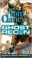 Book cover image of Tom Clancy's Ghost Recon by Tom Clancy