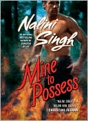 Book cover image of Mine to Possess (Psy-Changeling Series #4) by Nalini Singh