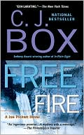 Book cover image of Free Fire (Joe Pickett Series #7) by C. J. Box
