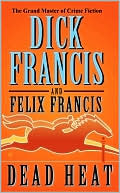 Dick Francis: Dead Heat