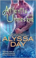 Book cover image of Atlantis Unmasked by Alyssa Day