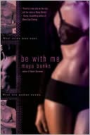 Maya Banks: Be with Me