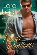 Lora Leigh: Nauti Intentions