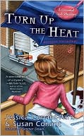 Book cover image of Turn up the Heat (Gourmet Girl Series #3) by Jessica Conant-Park