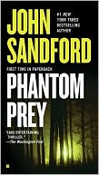 John Sandford: Phantom Prey (Lucas Davenport Series #18)