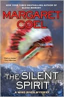 Margaret Coel: The Silent Spirit (Wind River Reservation Series #14)