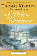 Book cover image of A Wish for Christmas (Cape Light Series #10) by Thomas Kinkade