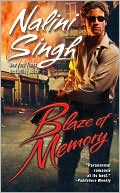 Book cover image of Blaze of Memory (Psy-Changeling Series #7) by Nalini Singh