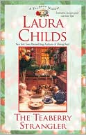Book cover image of The Teaberry Strangler (Tea Shop Series #11) by Laura Childs