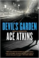 Ace Atkins: Devil's Garden