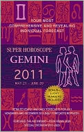 Margarete Beim: Super Horoscopes Gemini 2011