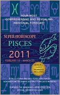 Margarete Beim: Super Horoscopes Pisces 2011