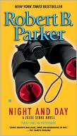 Book cover image of Night and Day (Jesse Stone Series #8) by Robert B. Parker